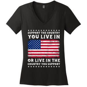 Support The Country You Live In The Country You Support Women's V-Neck T-Shirt