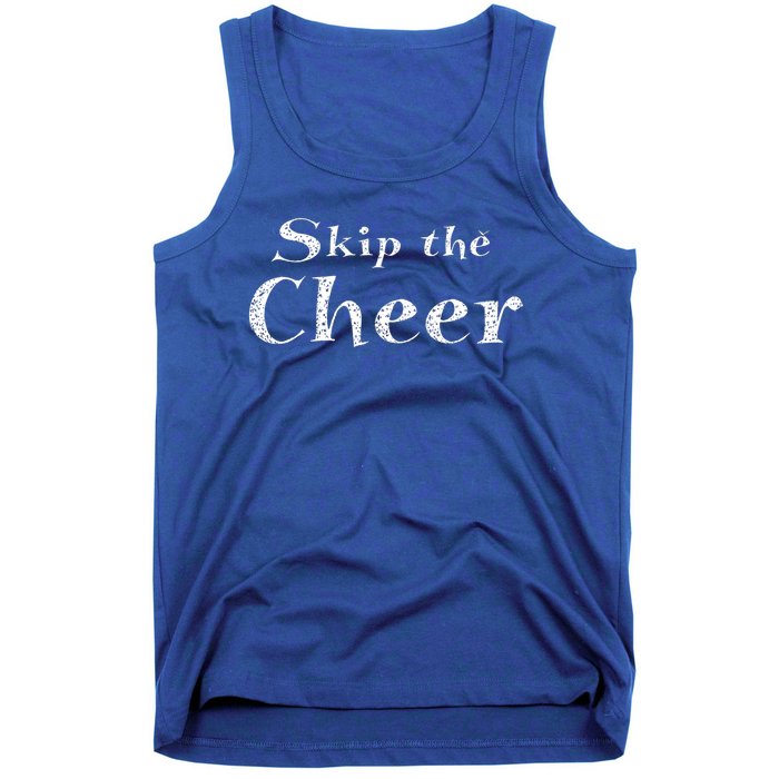 Skip The Cheer Funny Anti Christmas Grumpy Christmas Tank Top