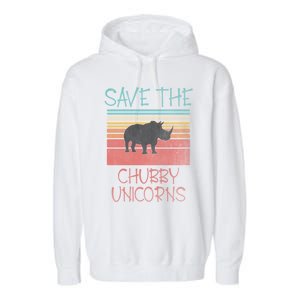 Save The Chubby Unicorns Meaningful Gift Garment-Dyed Fleece Hoodie