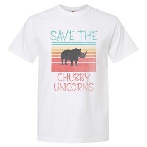 Save The Chubby Unicorns Meaningful Gift Garment-Dyed Heavyweight T-Shirt