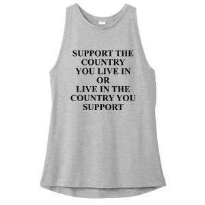 Support The Country You Live Or Live In The Country You Support Ladies PosiCharge Tri-Blend Wicking Tank