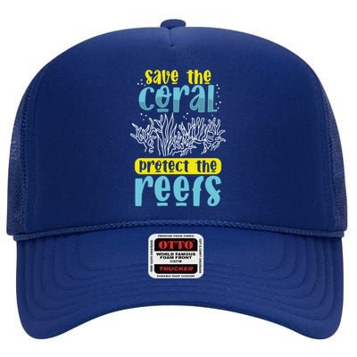 Save The Coral Reef Biologist Microbiologist Biology Gift High Crown Mesh Back Trucker Hat