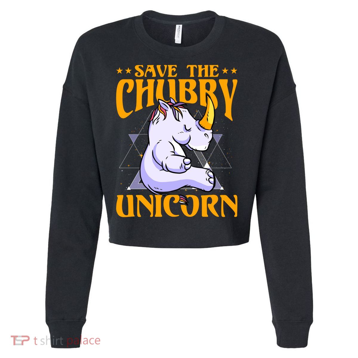 Save The Chubby Unicorn Gift Cropped Pullover Crew