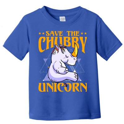 Save The Chubby Unicorn Gift Toddler T-Shirt
