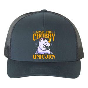 Save The Chubby Unicorn Gift Yupoong Adult 5-Panel Trucker Hat