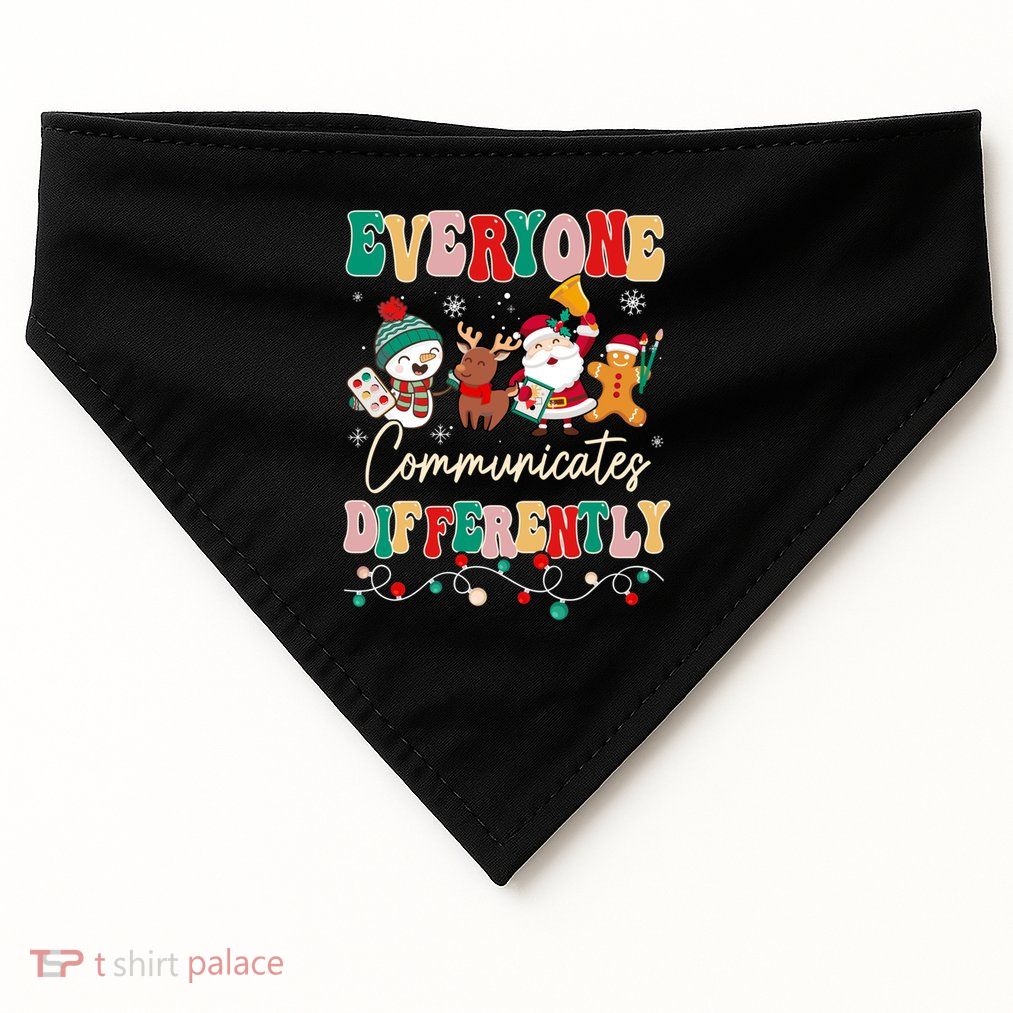 Speech Therapy Christmas Everyone Communicates Differently Gift USA-Made Doggie Bandana