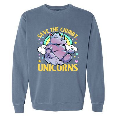 Save The Chubby Unicorn Cute Gift Garment-Dyed Sweatshirt