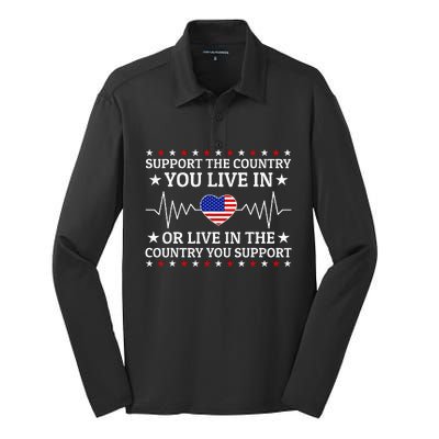 Support The Country You Live In The Country You Support Silk Touch Performance Long Sleeve Polo