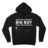 Sign The Contract Big Funny Boxer Box Boxing Event 2024 Tall Hoodie