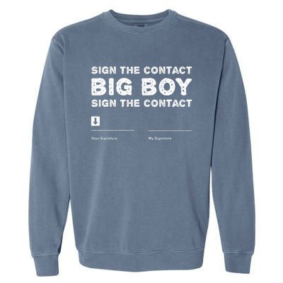 Sign The Contract Big Funny Boxer Box Boxing Event 2024 Garment-Dyed Sweatshirt