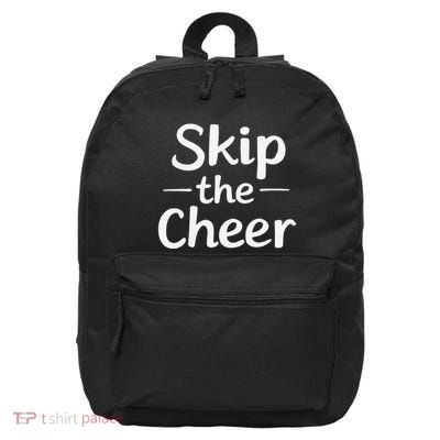 Skip The Cheer Funny Anti Christmas Grumpy Christmas 16 in Basic Backpack