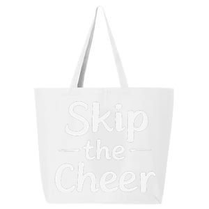 Skip The Cheer Funny Anti Christmas Grumpy Christmas 25L Jumbo Tote