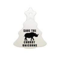 Save The Chubby Unicorns Funny Ceramic Tree Ornament