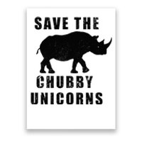 Save The Chubby Unicorns Funny Poster