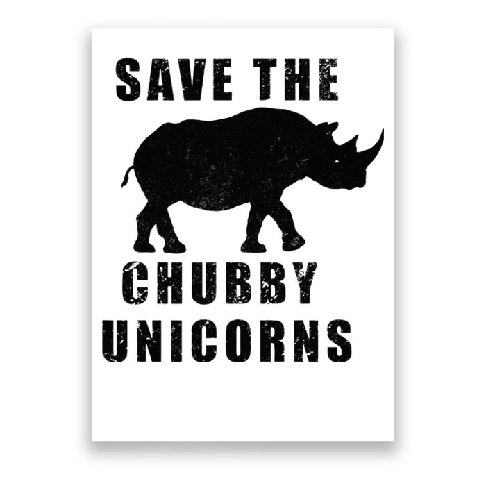 Save The Chubby Unicorns Funny Poster