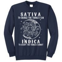 Sativa To Change The Things I Can Indica, Cannabis Weed Sweatshirt