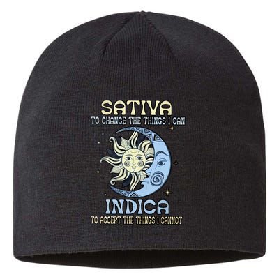 Sativa To Change The Things I Can Indica Cannabis Weed Sun Moon 420 Day Sustainable Beanie