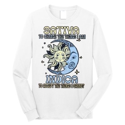 Sativa To Change The Things I Can Indica Cannabis Weed Sun Moon 420 Day Long Sleeve Shirt