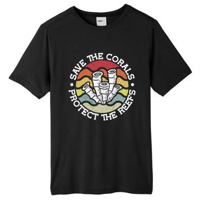 Save The Corals Protect The Reef Coral Reef Gift Tall Fusion ChromaSoft Performance T-Shirt