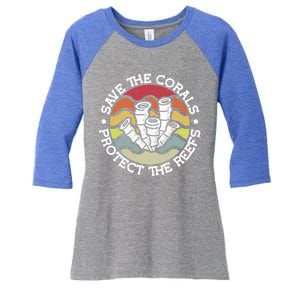 Save The Corals Protect The Reef Coral Reef Gift Women's Tri-Blend 3/4-Sleeve Raglan Shirt