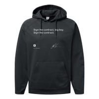 Sign The Contract Big Boy Sign The Contract Signature Performance Fleece Hoodie