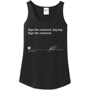 Sign The Contract Big Boy Sign The Contract Signature Ladies Essential Tank