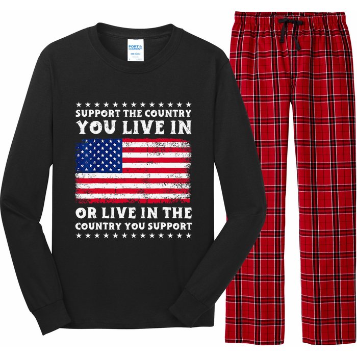 Support The Country You Live In The Country You Support Long Sleeve Pajama Set