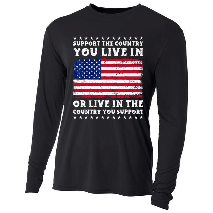 Support The Country You Live In The Country You Support Cooling Performance Long Sleeve Crew