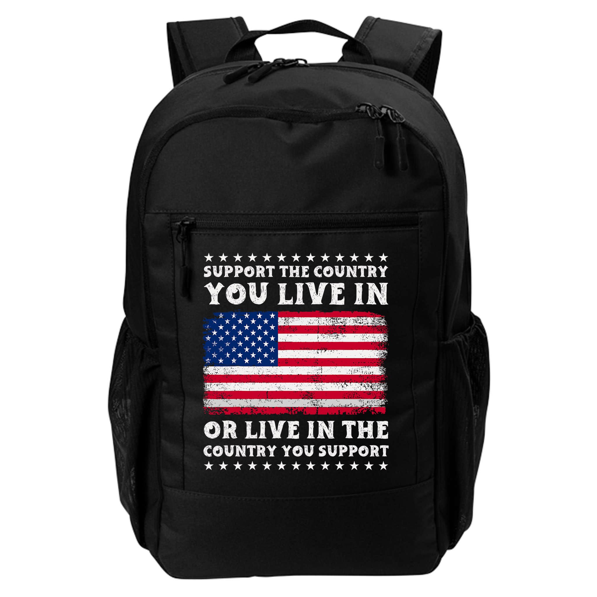 Support The Country You Live In The Country You Support Backpack