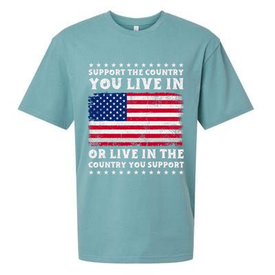 Support The Country You Live In The Country You Support Sueded Cloud Jersey T-Shirt