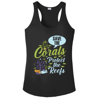 Save The Corals Protect The Reefs Marine Biologist Costume Gift Ladies PosiCharge Competitor Racerback Tank