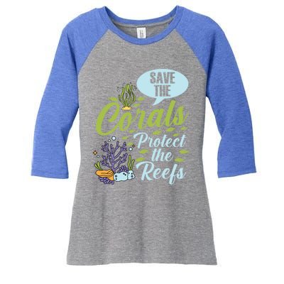 Save The Corals Protect The Reefs Marine Biologist Costume Gift Women's Tri-Blend 3/4-Sleeve Raglan Shirt