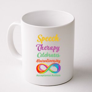 Speech Therapy Celebrates Neurodiversity Acceptance Autism Gift Coffee Mug