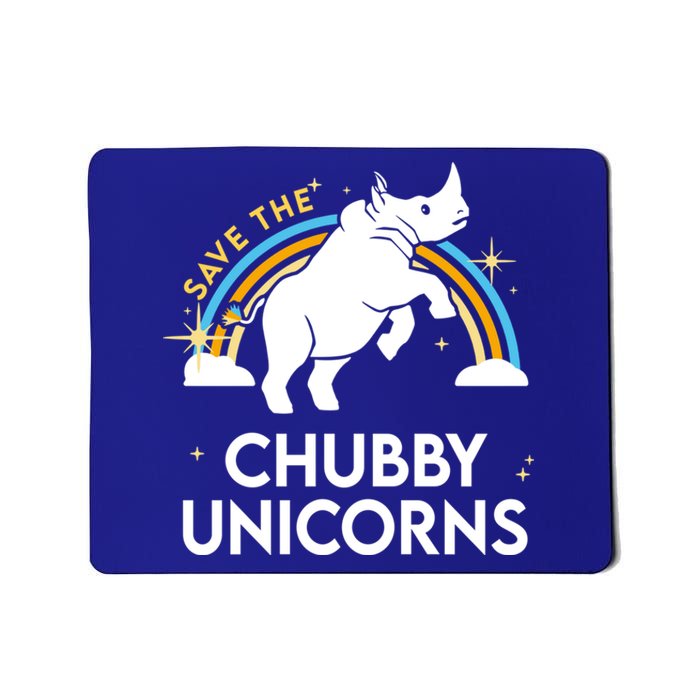 Save The Chubby Unicorns Gift Mousepad