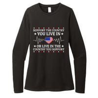 Support The Country You Live In The Country You Support Usa Womens CVC Long Sleeve Shirt