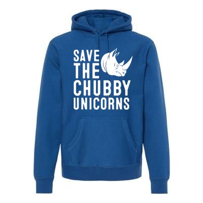 Save The Chubby Unicorns Gift Premium Hoodie