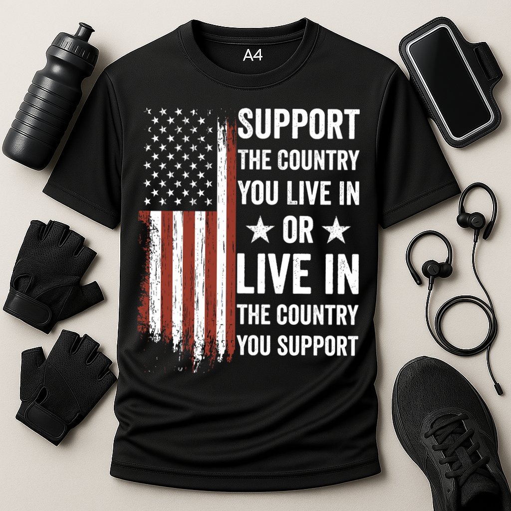 Support The Country You Live In The Country You Support Usa Performance Shirt