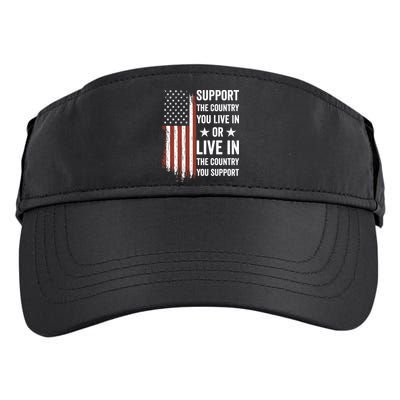 Support The Country You Live In The Country You Support Usa Adult Drive Performance Visor