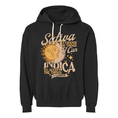 Sativa To Change The Things I Can Indica Positivity Garment-Dyed Fleece Hoodie