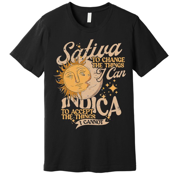 Sativa To Change The Things I Can Indica Positivity Premium T-Shirt