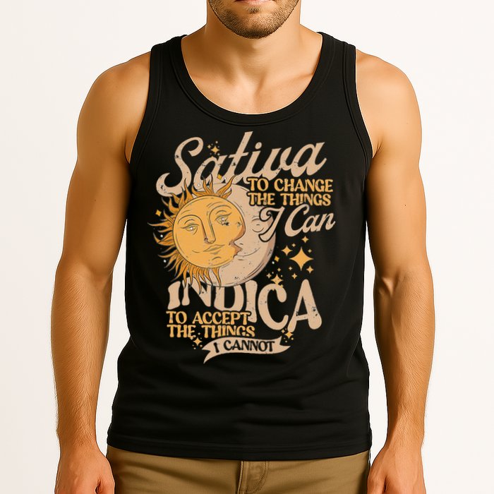 Sativa To Change The Things I Can Indica Positivity Tank Top