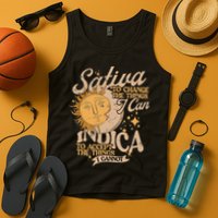 Sativa To Change The Things I Can Indica Positivity Tank Top