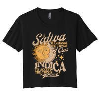Sativa To Change The Things I Can Indica Positivity Women's Crop Top Tee