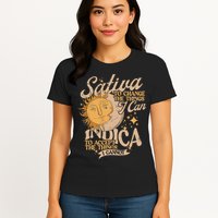 Sativa To Change The Things I Can Indica Positivity Womens T-Shirt