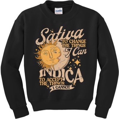 Sativa To Change The Things I Can Indica Positivity Kids Sweatshirt