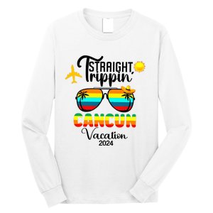 Straight Trippin Cancun Vacation 2024 Long Sleeve Shirt