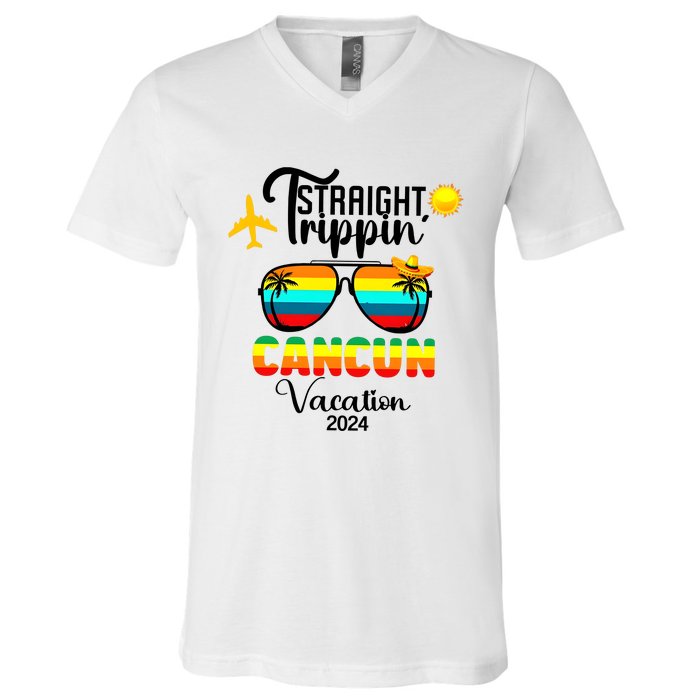 Straight Trippin Cancun Vacation 2024 V-Neck T-Shirt