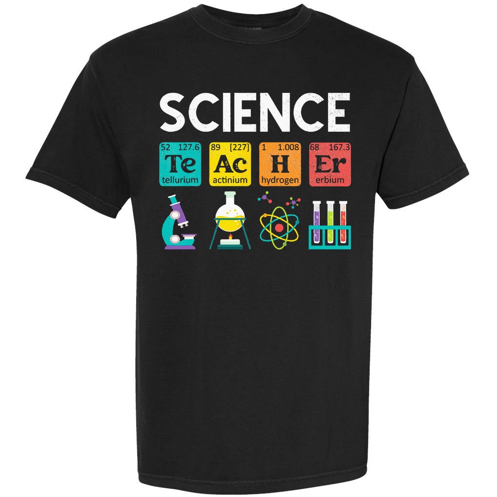 Science Teacher Chemistry Biology Physics Teacher Student Comfort Colors T-Shirt