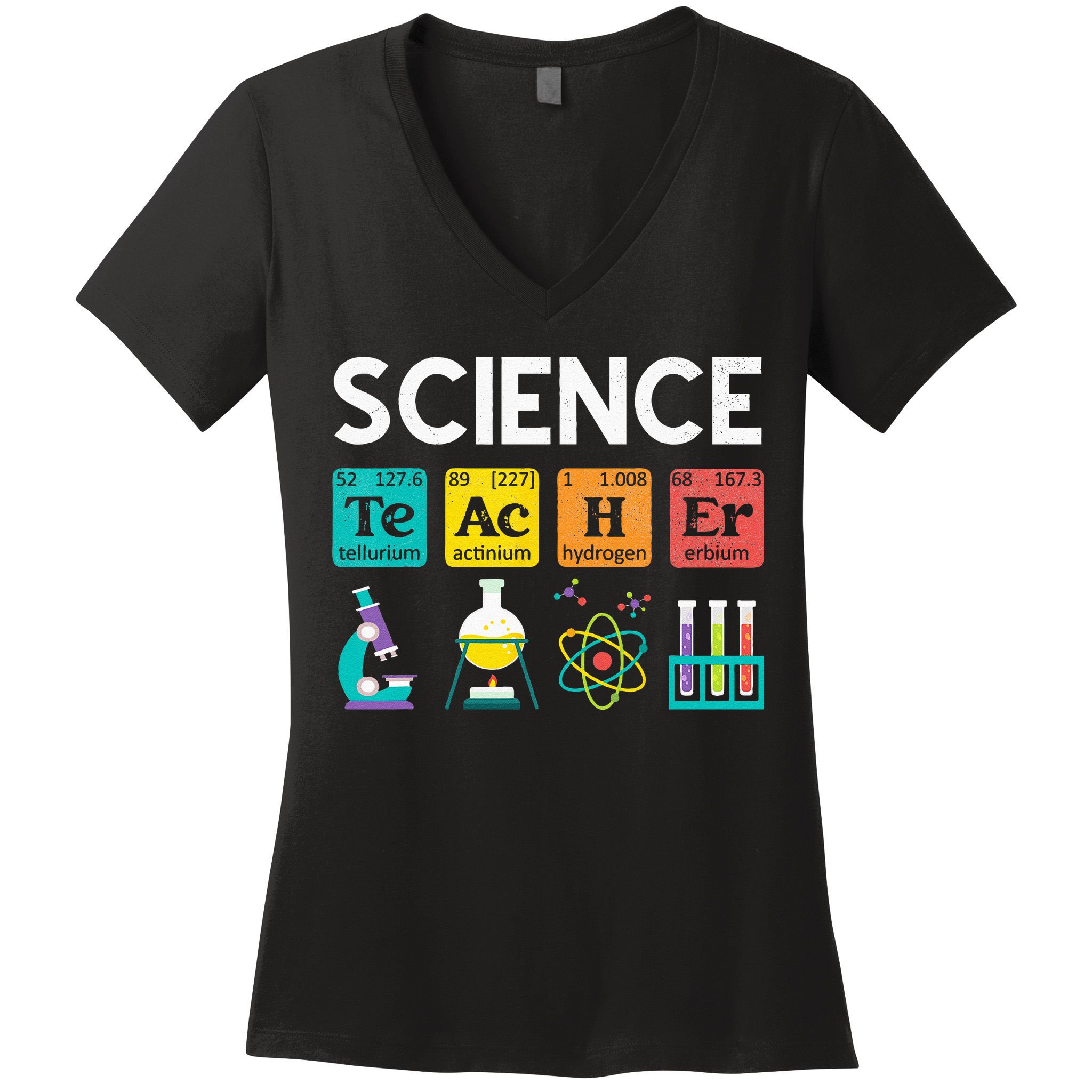 Science Teacher Chemistry Biology Physics Teacher Student Women's V-Neck T-Shirt