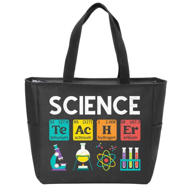 Science Teacher Chemistry Biology Physics Teacher Student Zip Tote Bag